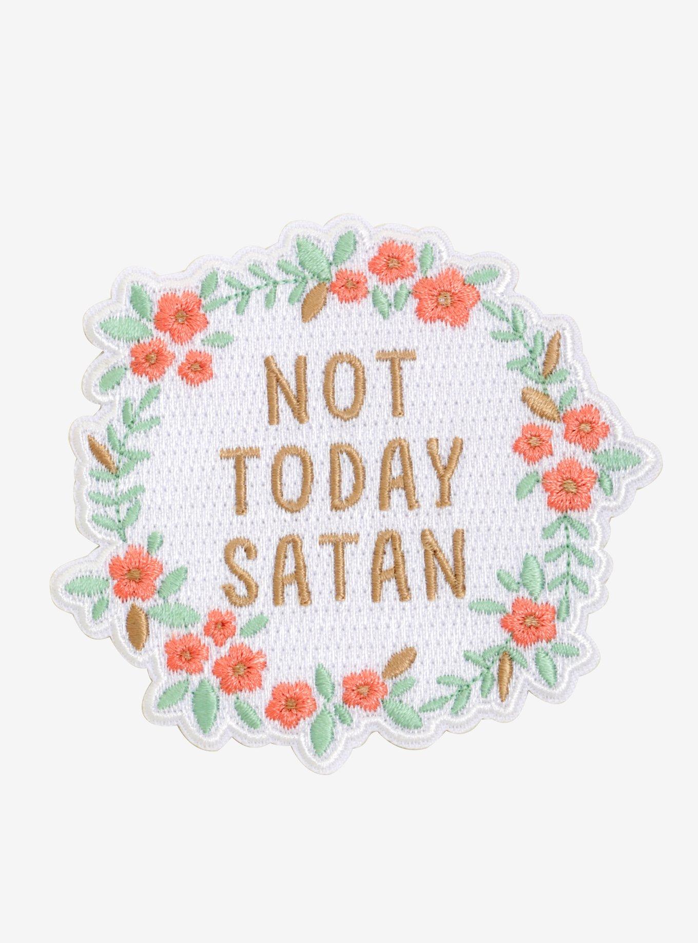 Not Today Satan Floral Patch, , hi-res