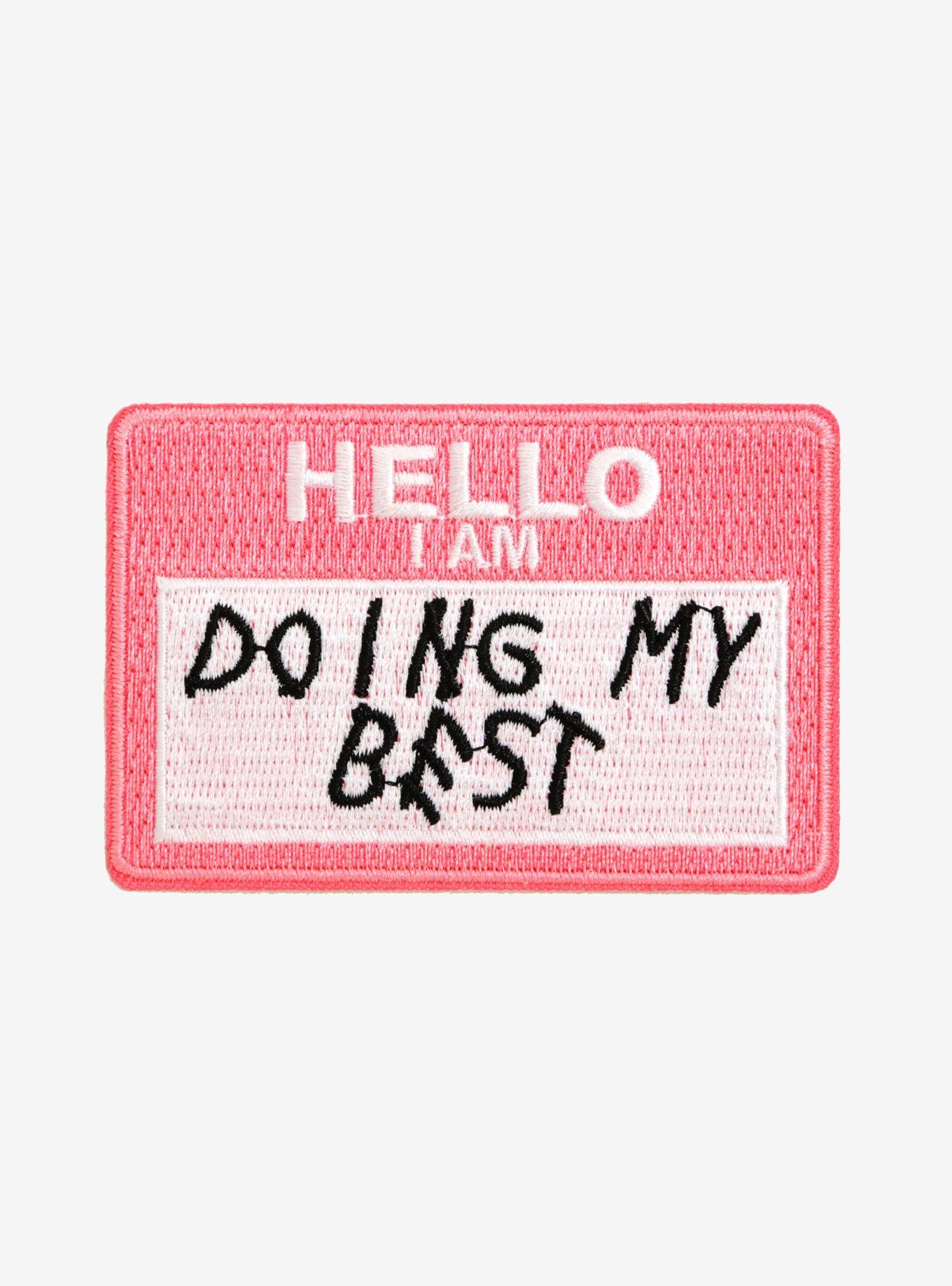 Hello I'm Doing My Best Patch, , hi-res