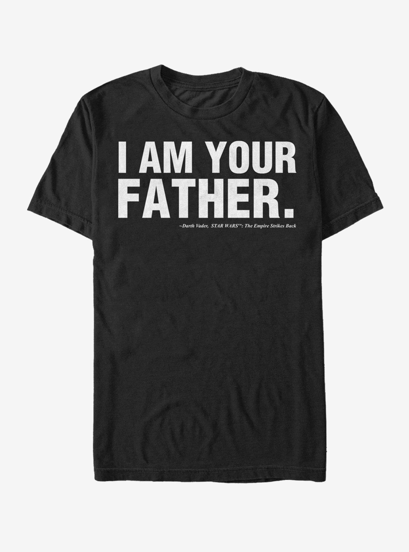 Luke i am your father clearance shirt