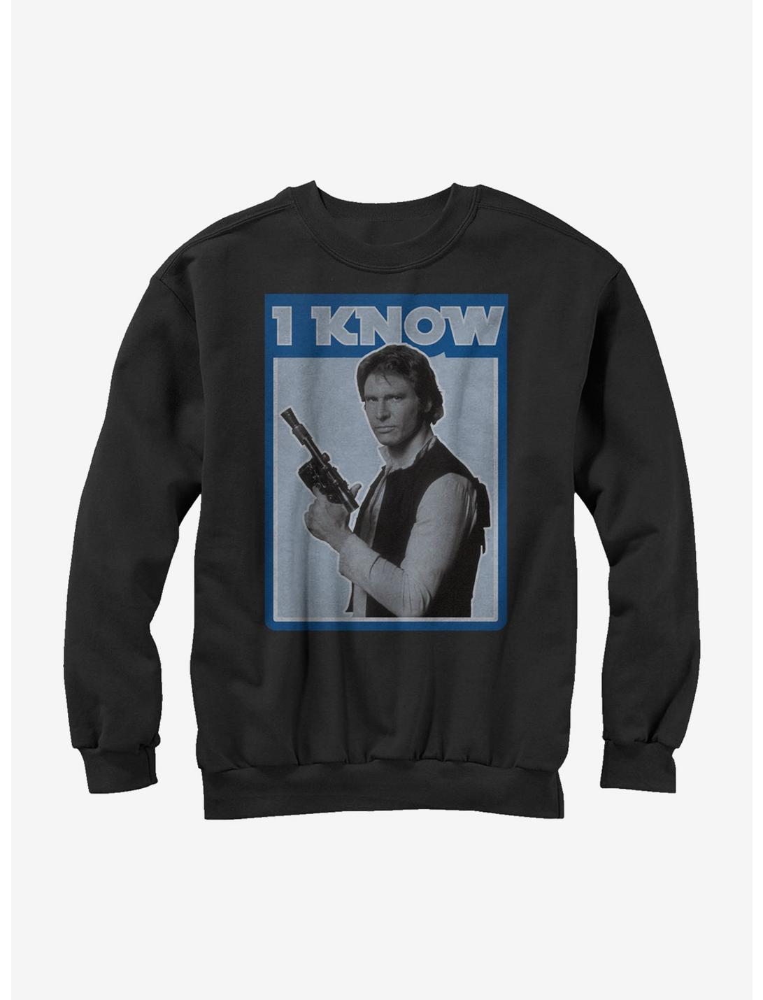 Star Wars Han Solo Quote I Know Girls Sweatshirt, BLACK, hi-res