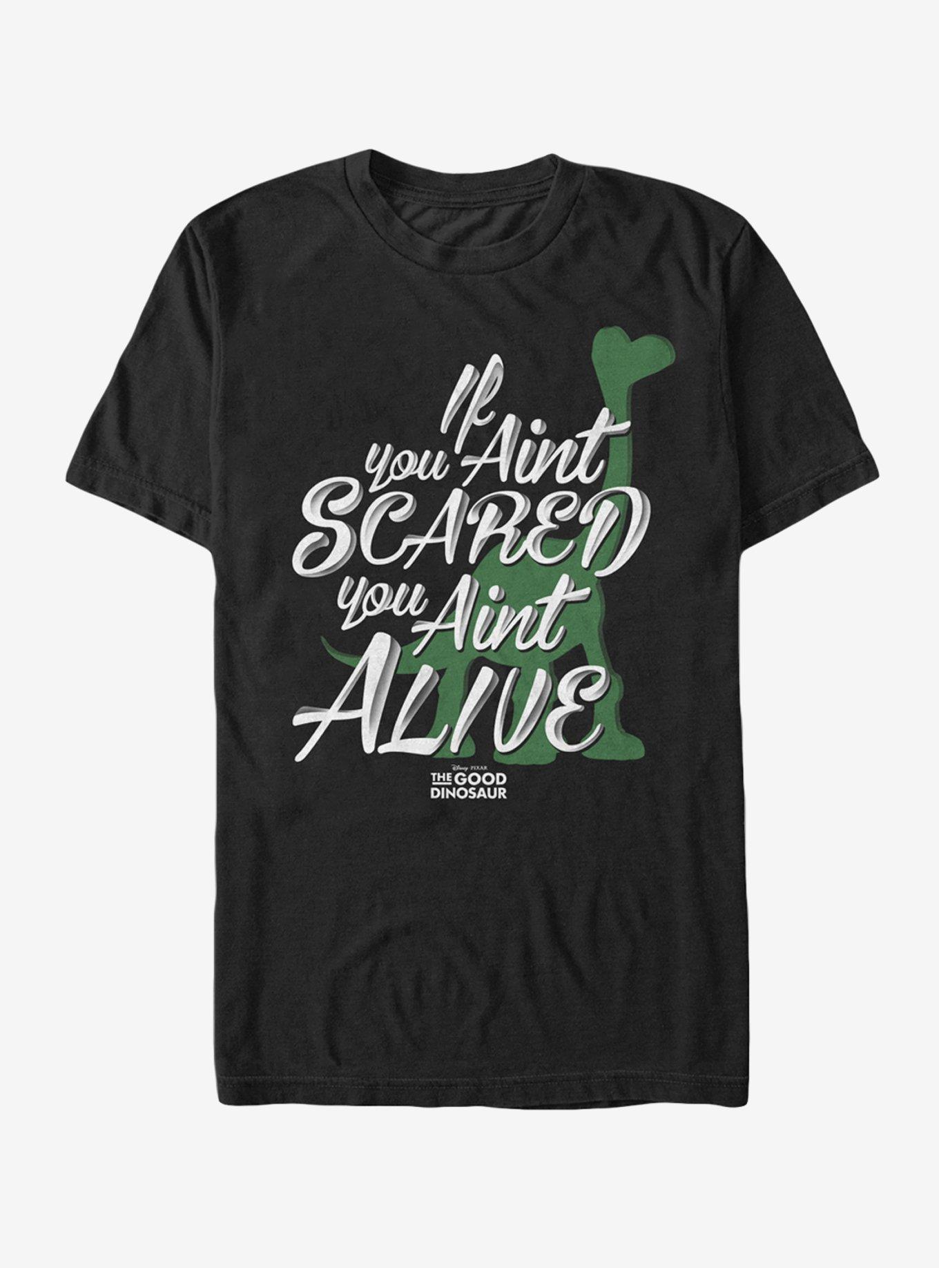 Disney Pixar The Good Dinosaur If You Ain't Scared You Ain't Alive T-Shirt, BLACK, hi-res