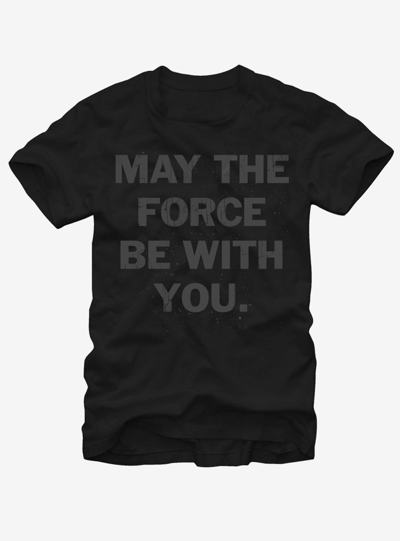 Star Wars The Force is With You T-Shirt