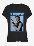 Star Wars Han Solo Quote I Know Girls T-Shirt, BLACK, hi-res