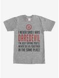 Marvel I Never Said I was Daredevil T-Shirt, ATH HTR, hi-res