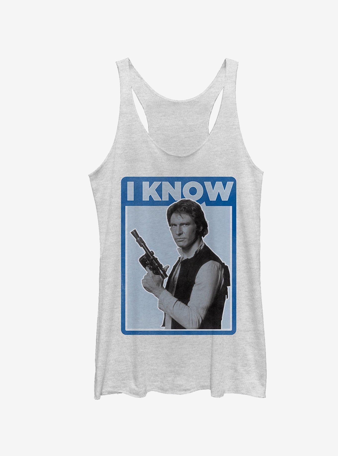 Star Wars Han Solo Quote I Know Girls Tanks, WHITE HTR, hi-res