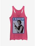 Star Wars Han Solo Quote I Know Girls Tanks, PINK HTR, hi-res
