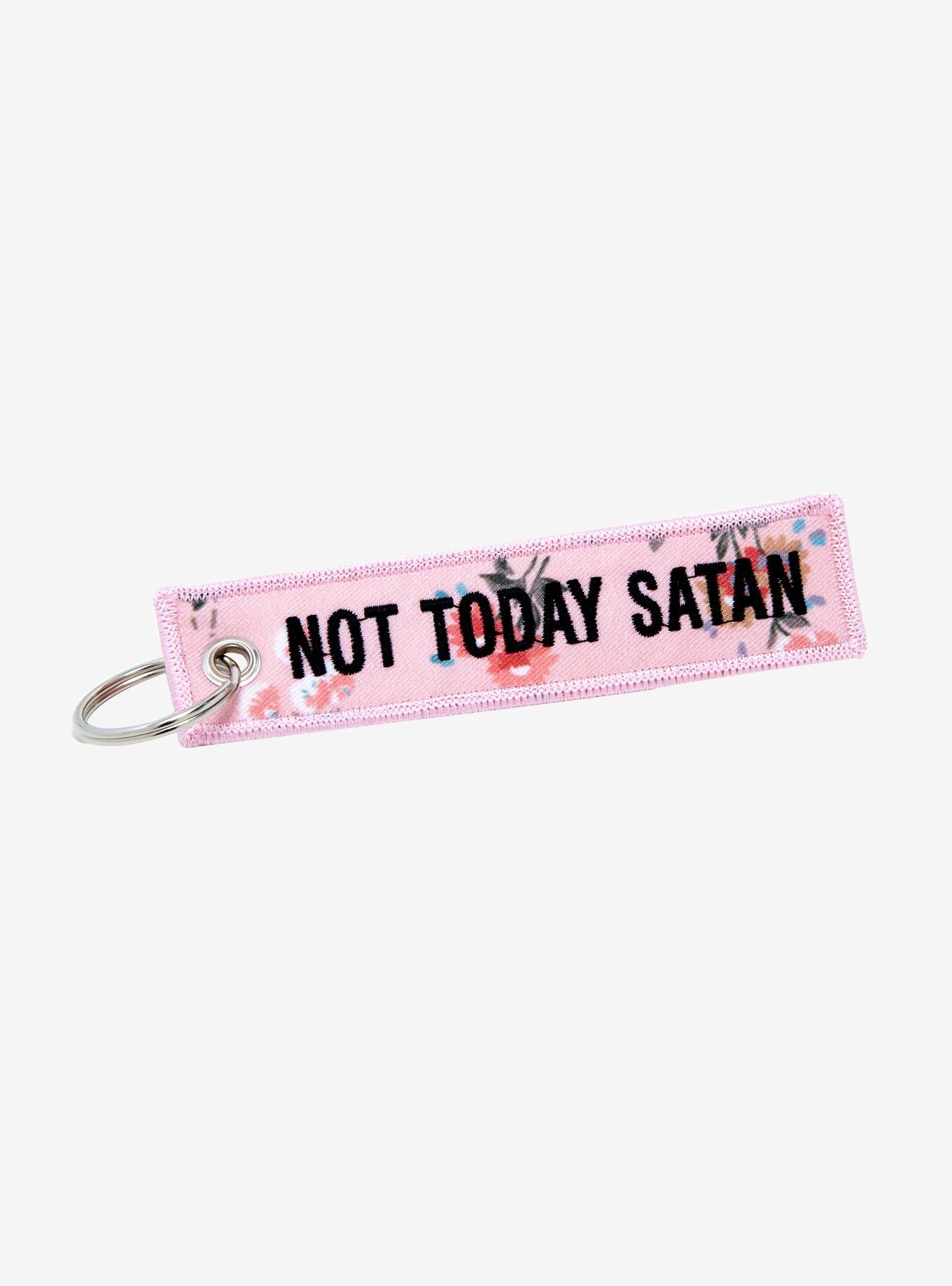 Not Today Satan Key Chain, , hi-res