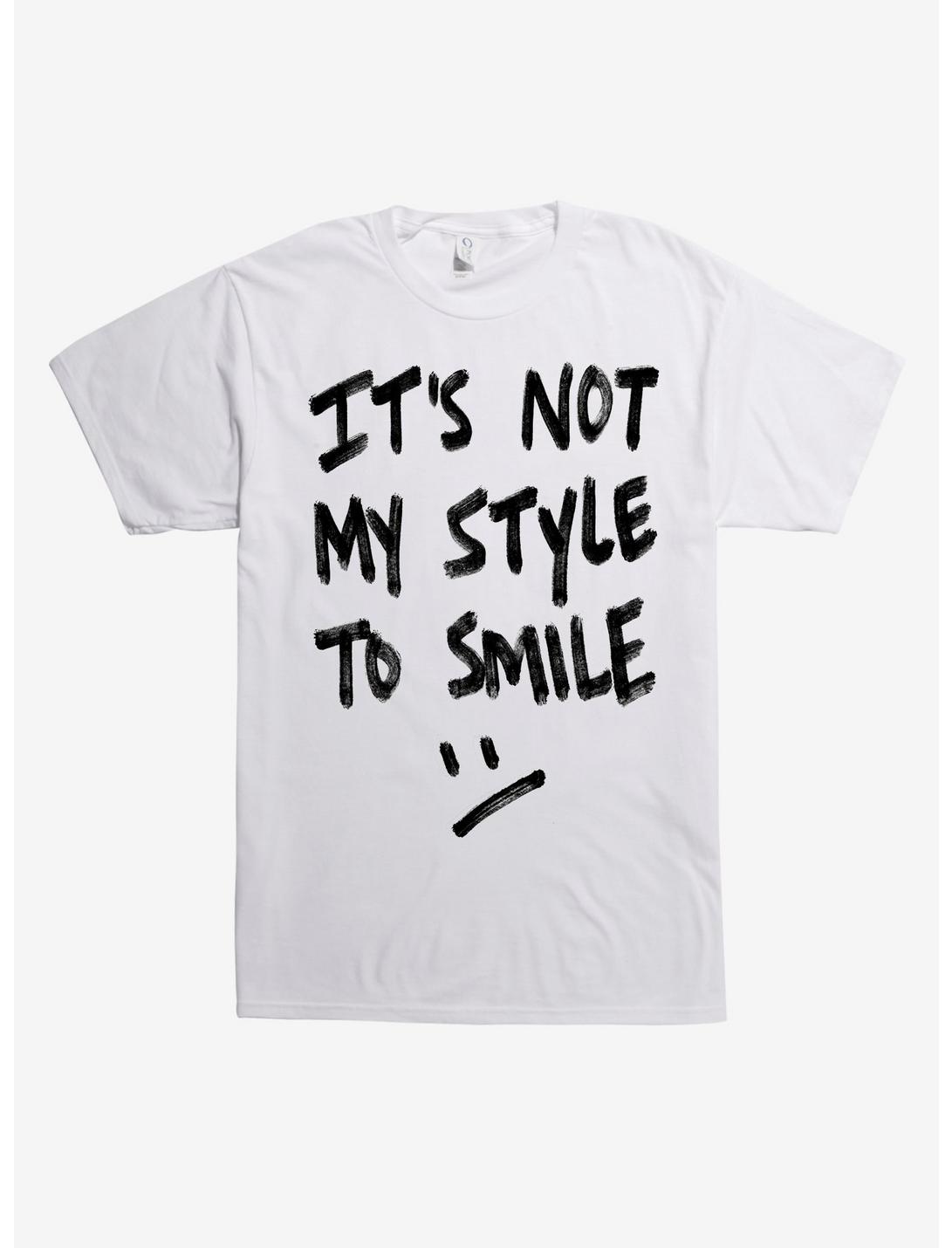 It's Not My Style To Smile T-Shirt, WHITE, hi-res