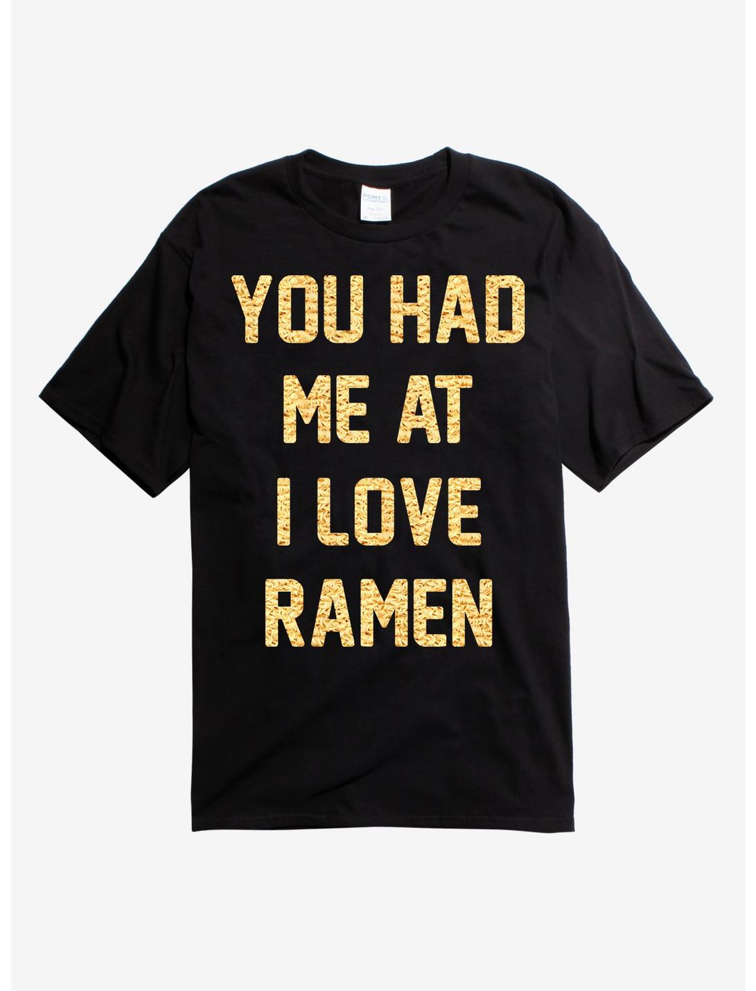 You Had Me At I Love Ramen T-Shirt, BLACK, hi-res