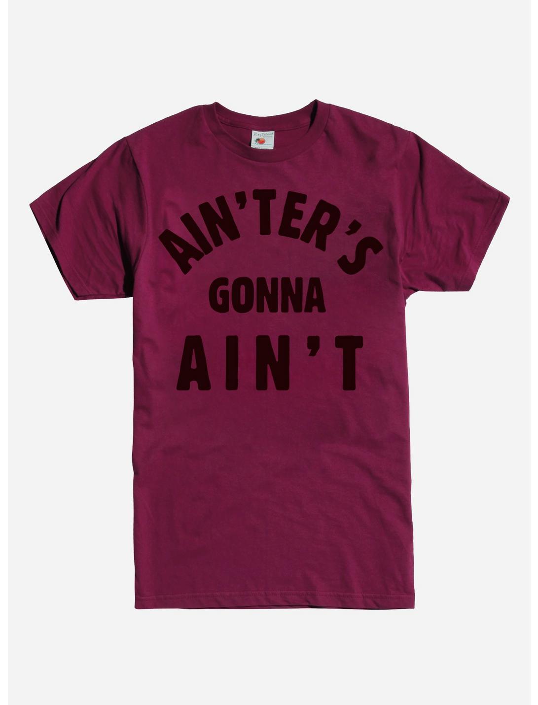 Ain'ters Gonna Ain't T-Shirt, INDEPENDENCE RED, hi-res