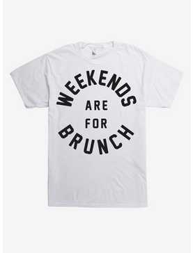 Weekends Are For Brunch T-Shirt, , hi-res