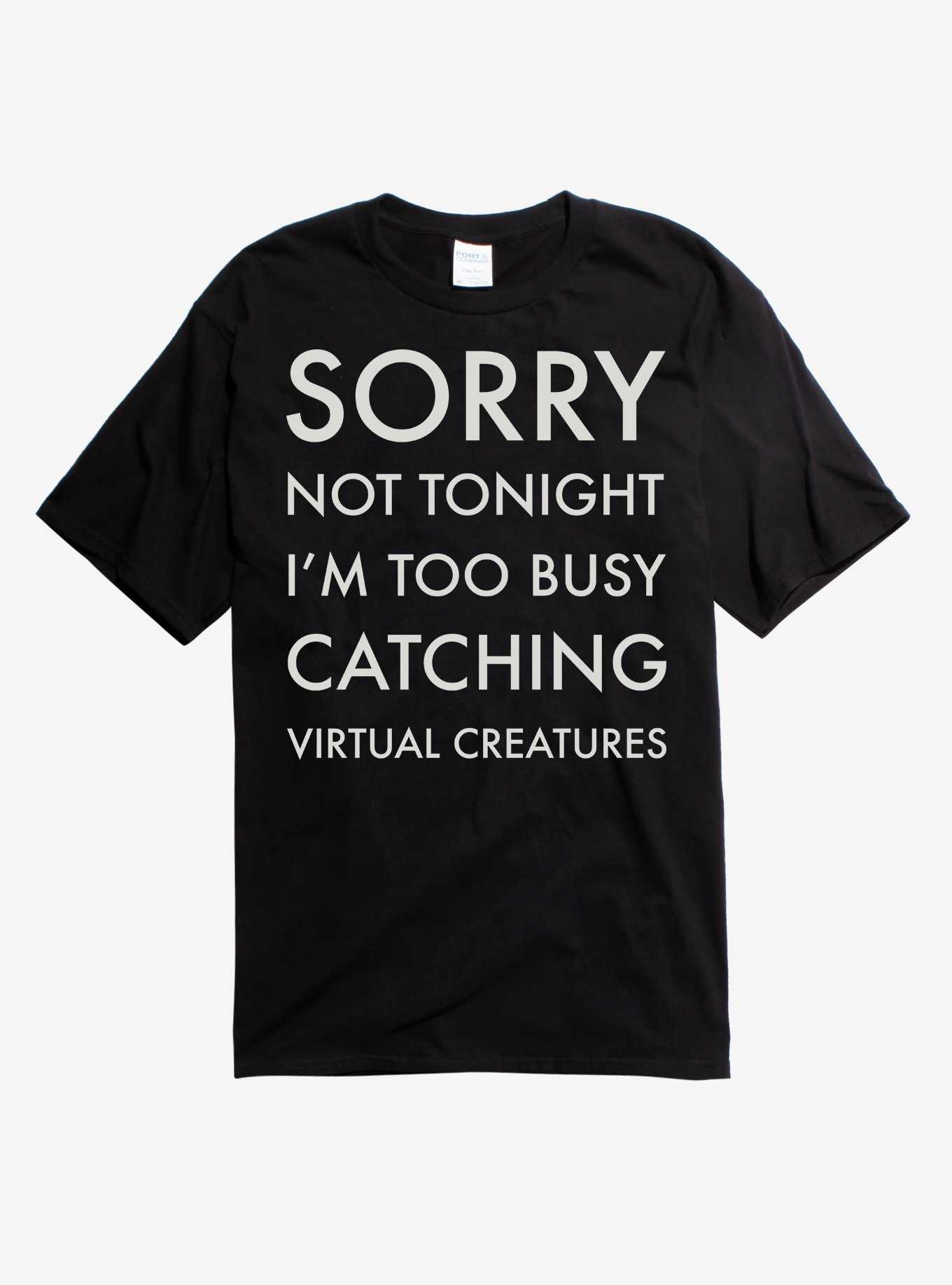 Sorry Not Tonight T-Shirt, , hi-res