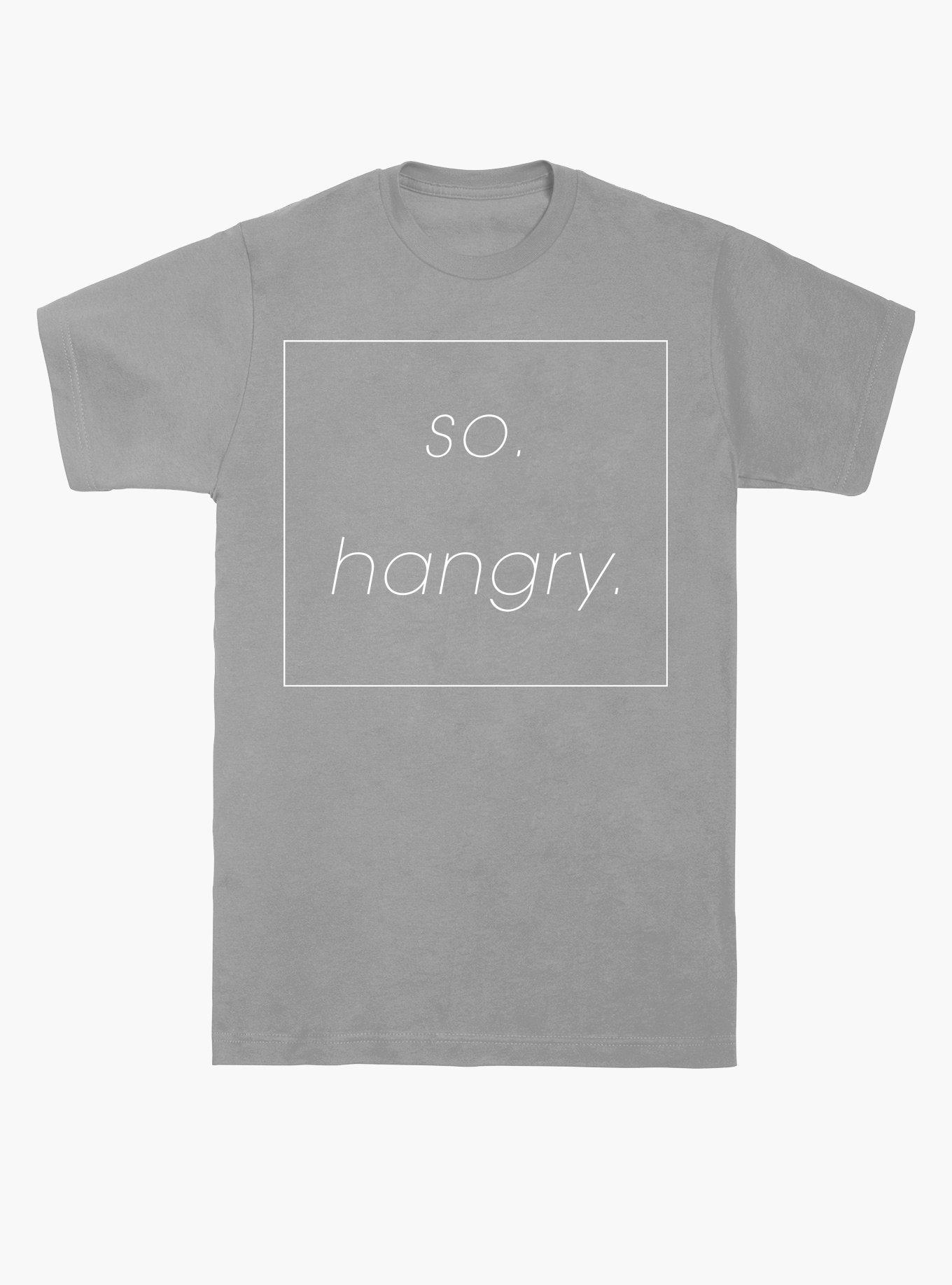 So Hangry T-Shirt, , hi-res