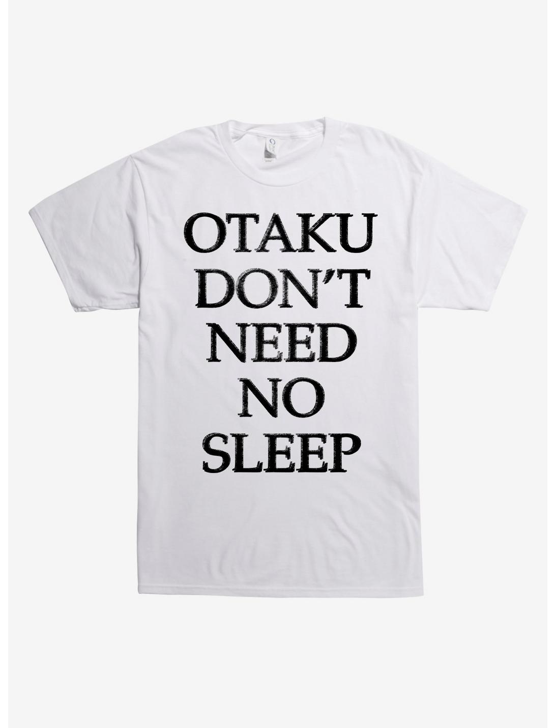 Otaku Don't Need No Sleep T-Shirt, WHITE, hi-res