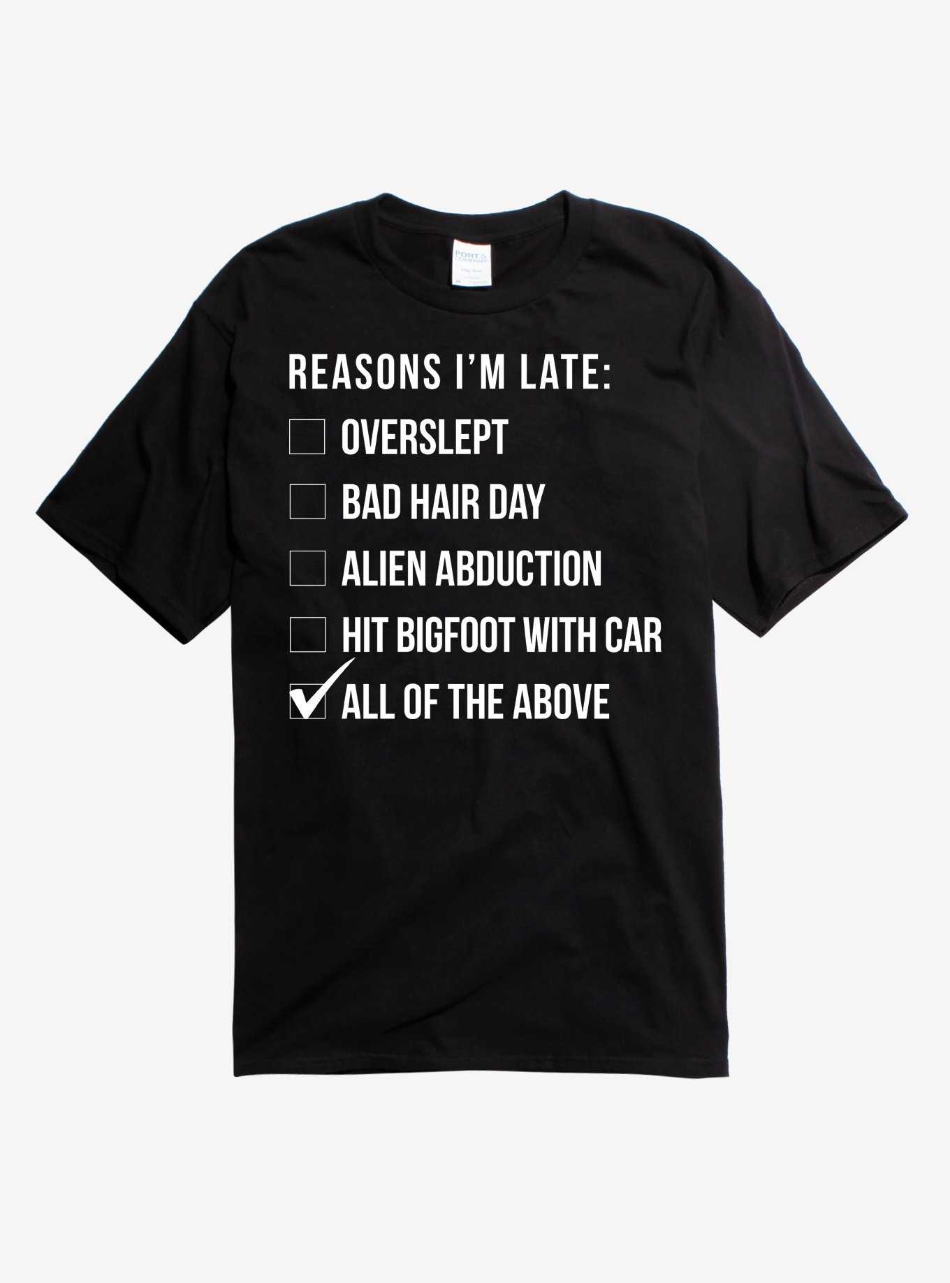 Reasons Why I'm Late T-Shirt, , hi-res
