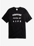 Coffee Saved My Life T-Shirt, BLACK, hi-res