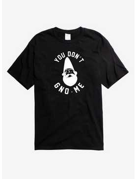 You Don't Gno-Me Gnome T-Shirt, , hi-res