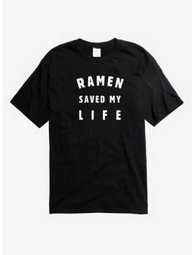 Ramen Saved My Life T-Shirt, , hi-res