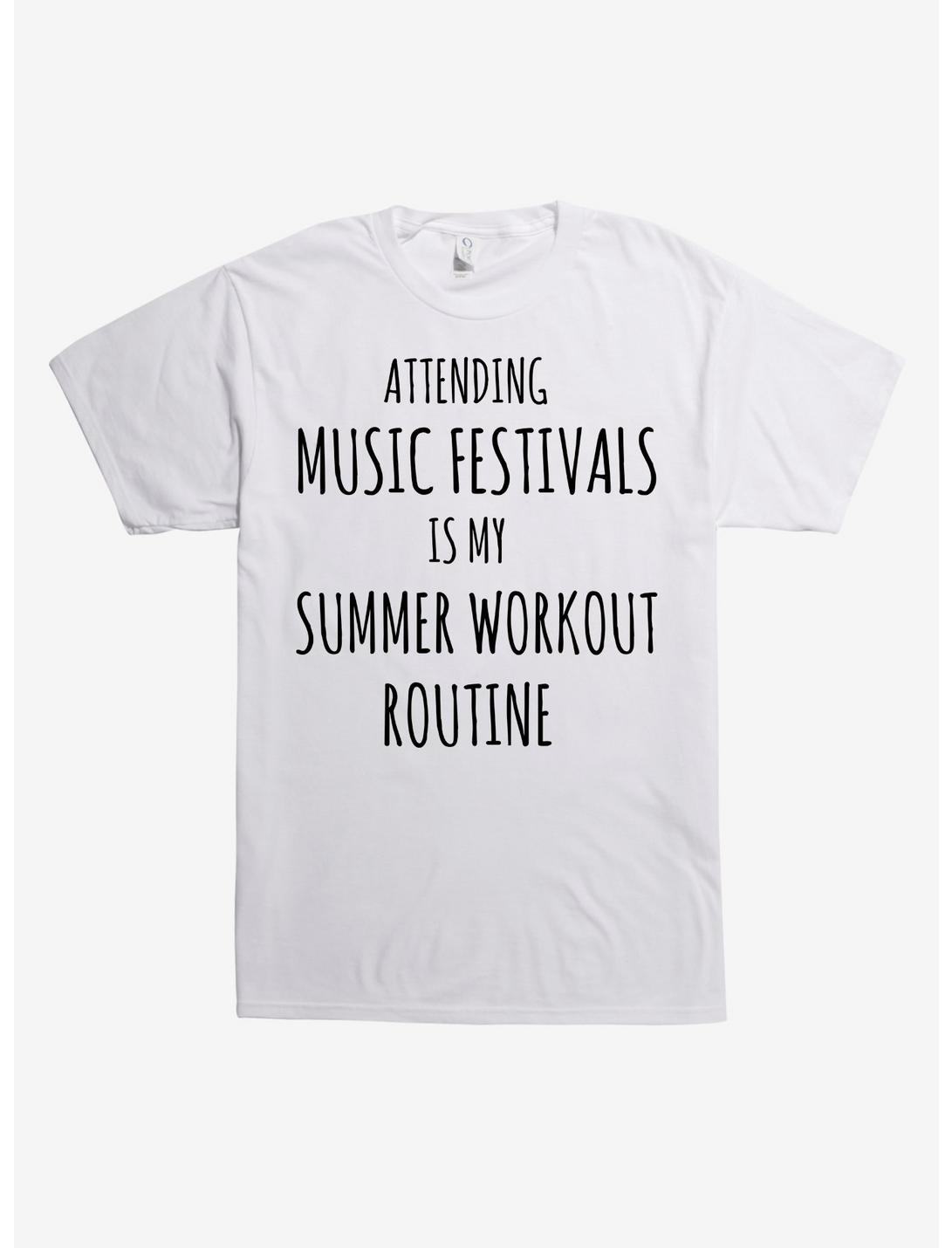 Festivals Are My Summer Workout T-Shirt, WHITE, hi-res