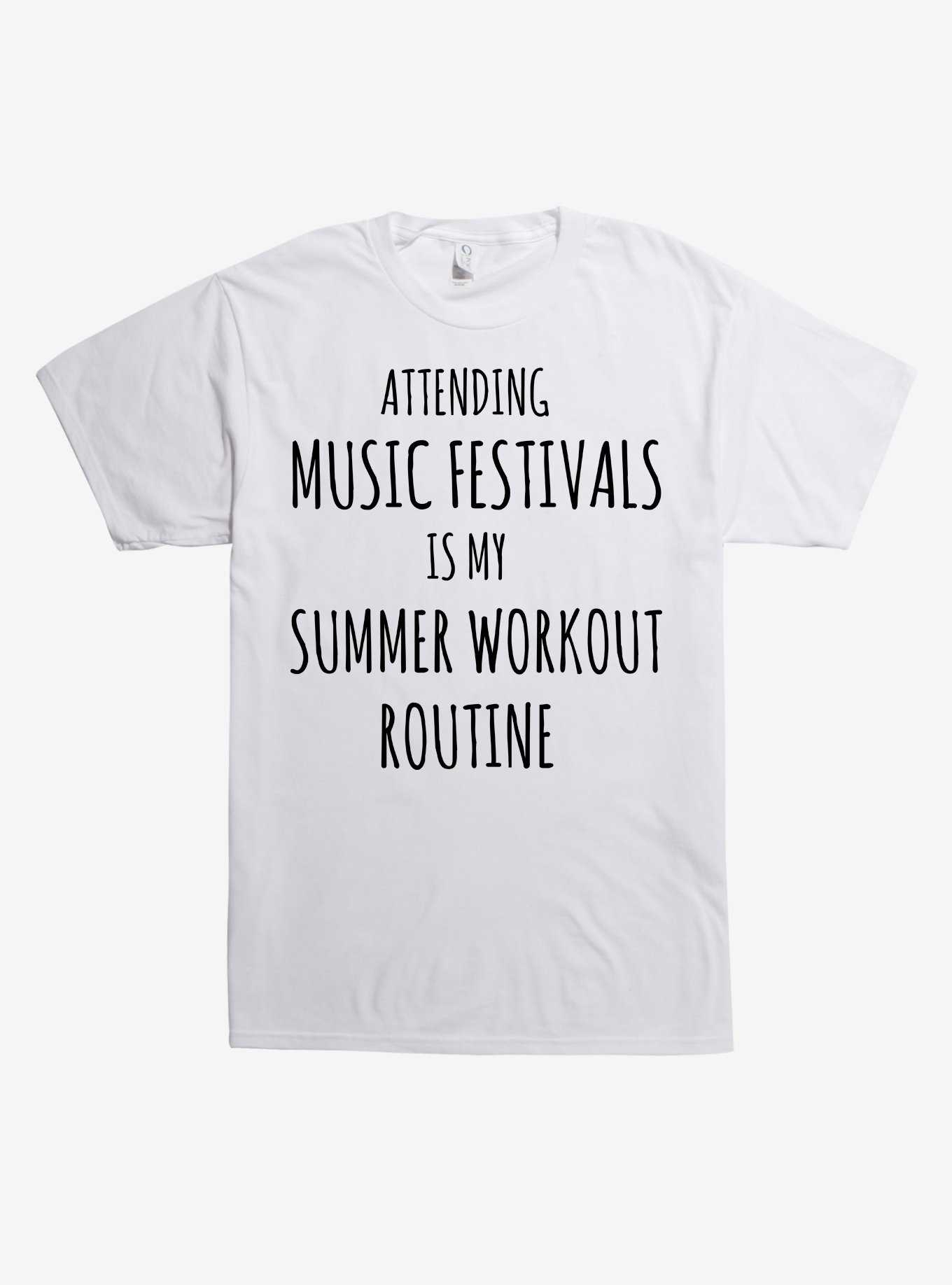 Festivals Are My Summer Workout T-Shirt, , hi-res