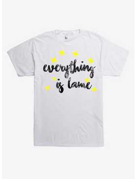 Everything Is Lame T-Shirt, , hi-res