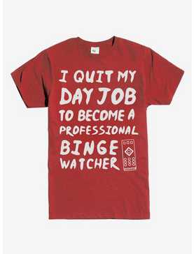 Professional Binge Watcher T-Shirt, , hi-res