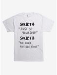 Society Just Be Yourself T-Shirt, WHITE, hi-res