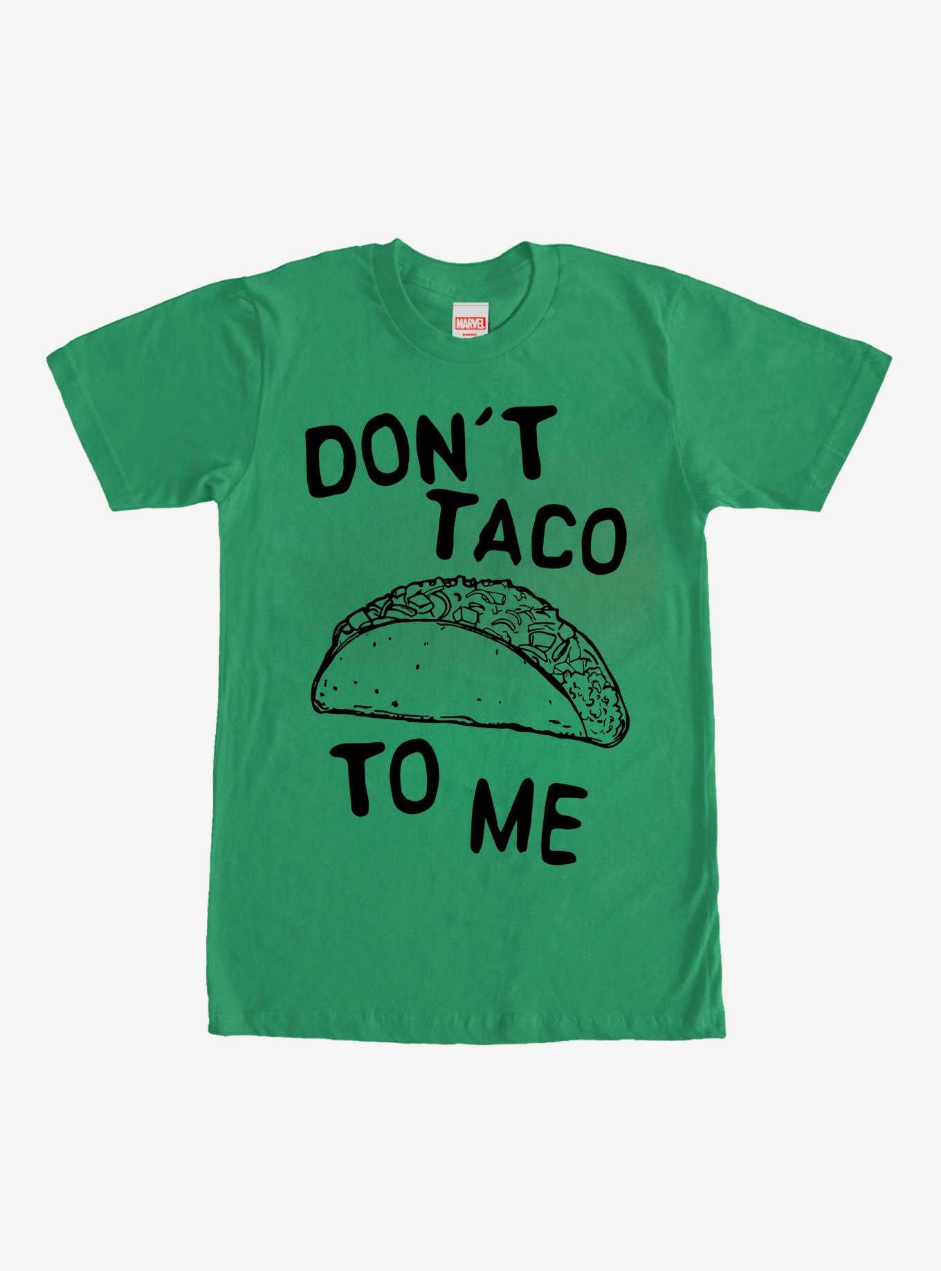 Don't Taco To Me T-Shirt, , hi-res