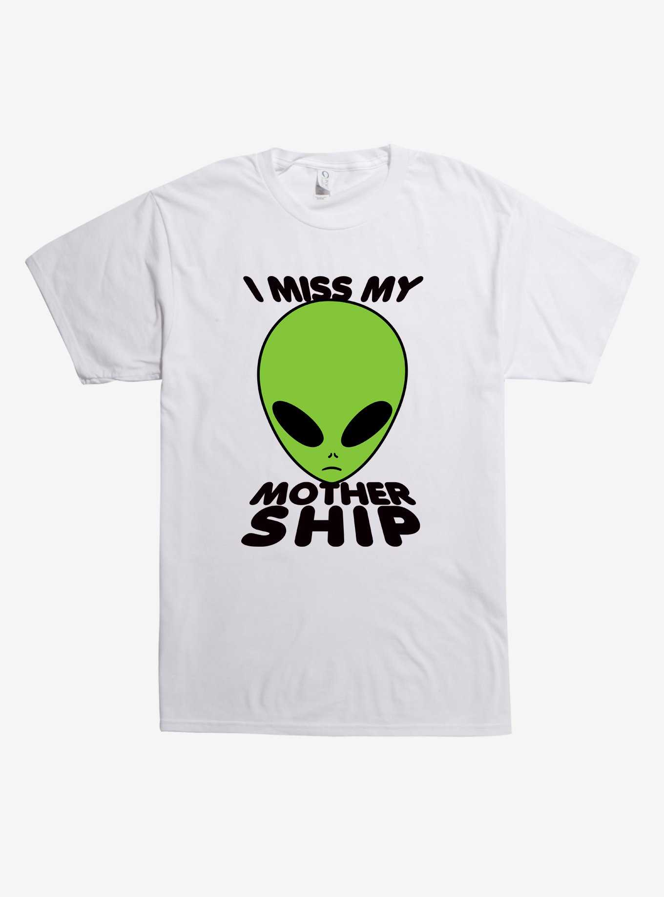 I Miss My Mother Ship T-Shirt, , hi-res