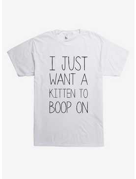 I Just Want A Kitten T-Shirt, , hi-res