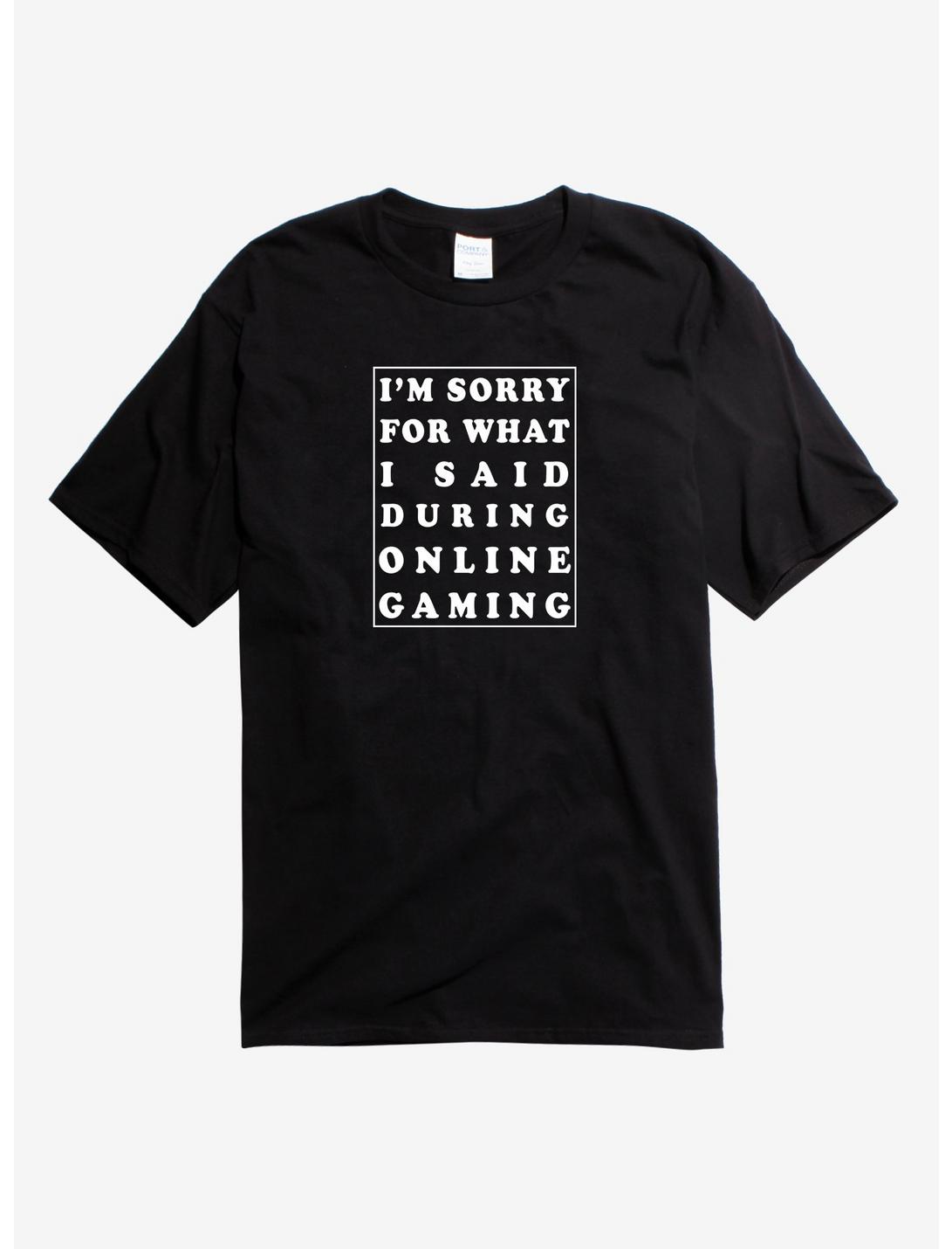 Sorry For What I Said Gaming T-Shirt, BLACK, hi-res
