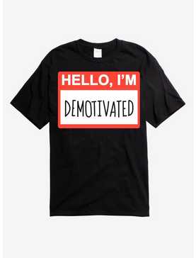 Hello I'm Demotivated T-Shirt, , hi-res