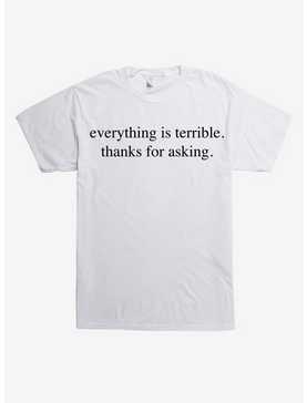 Everything is Terrible T-Shirt, , hi-res