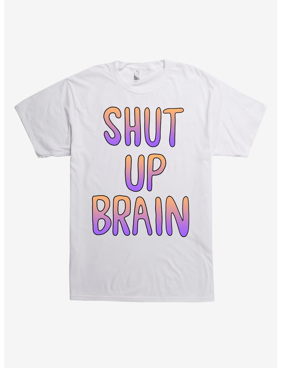 Shut Up Brain T-Shirt, WHITE, hi-res