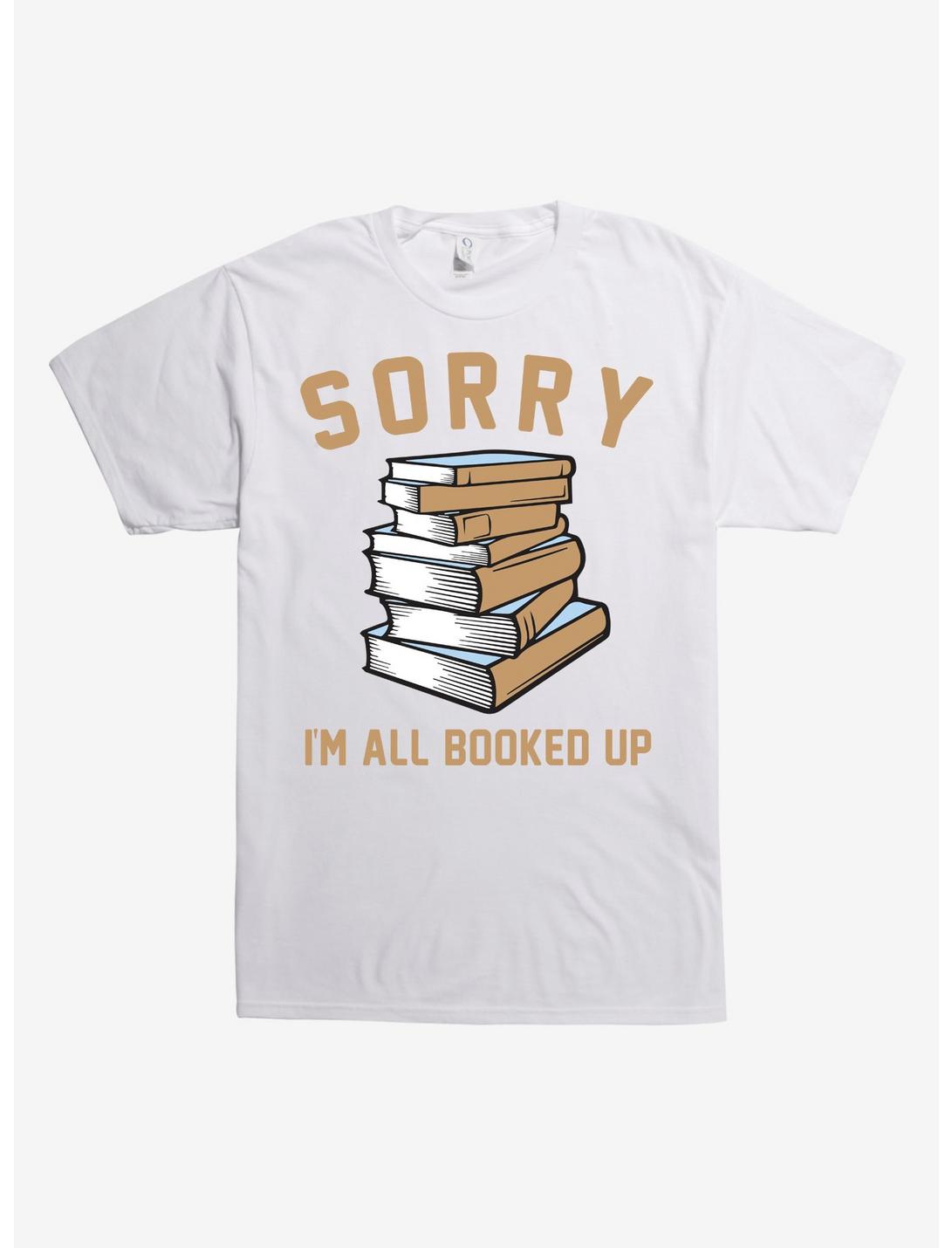 Sorry I'm All Booked Up T-Shirt, WHITE, hi-res