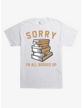 Sorry I'm All Booked Up T-Shirt, , hi-res