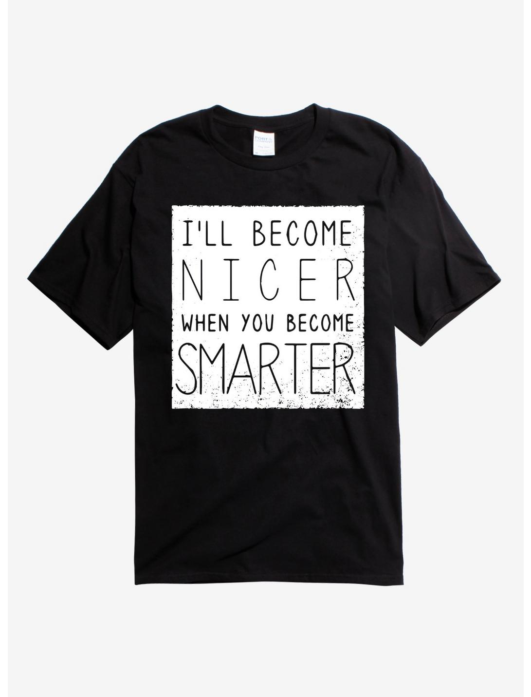 I'll Become Nicer T-Shirt, BLACK, hi-res