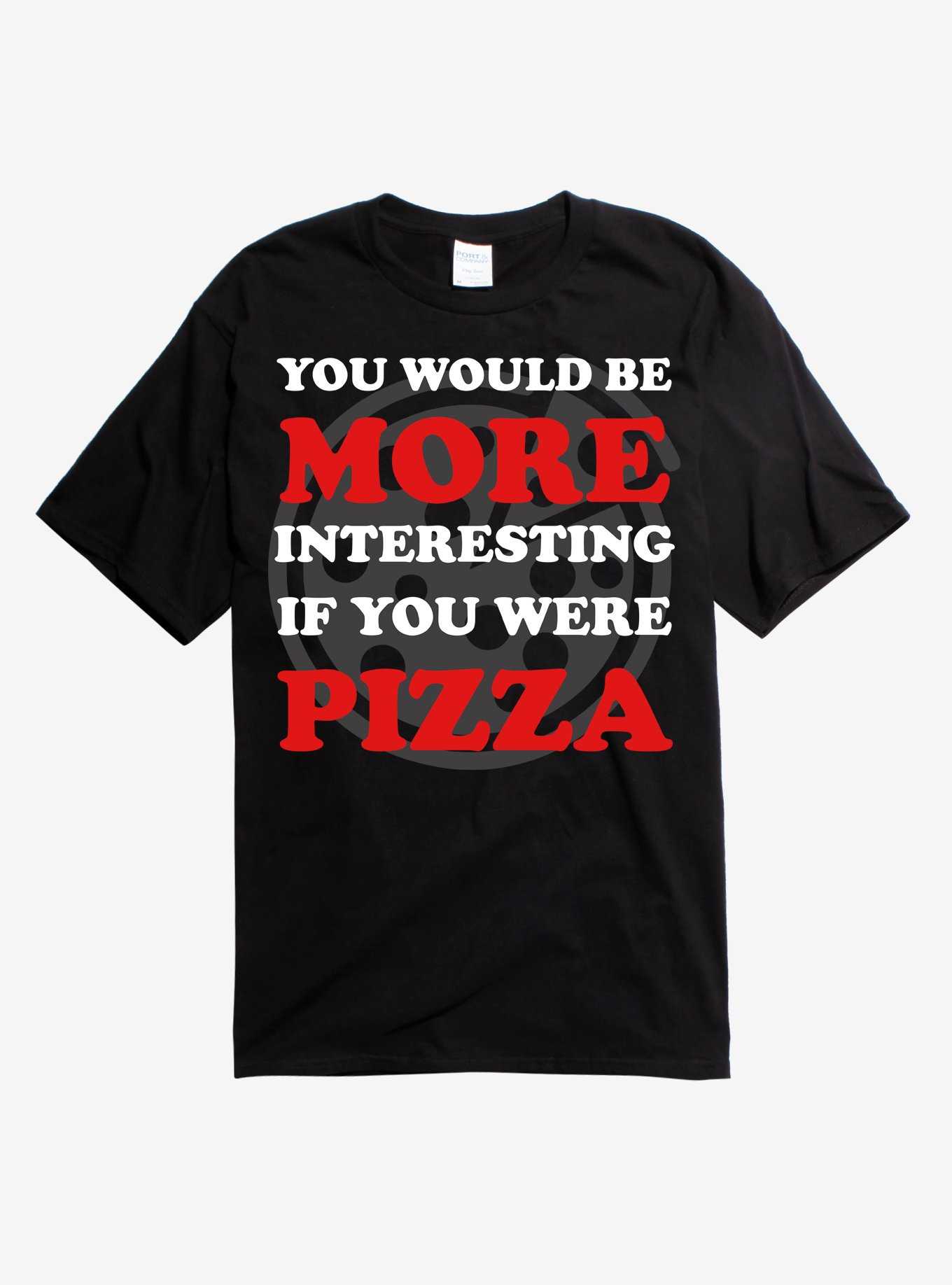 If You Were Pizza T-Shirt, , hi-res