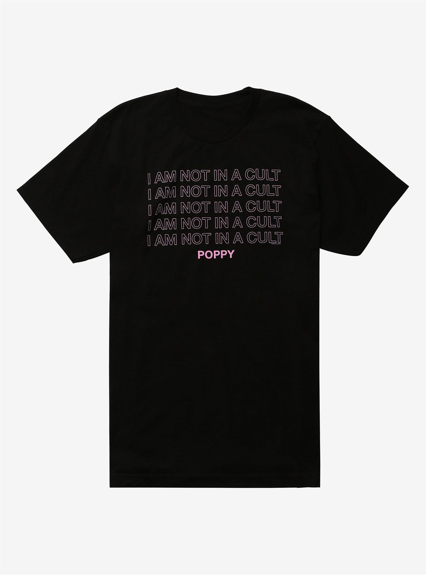 Poppy I Am Not In A Cult T-shirt, BLACK, hi-res