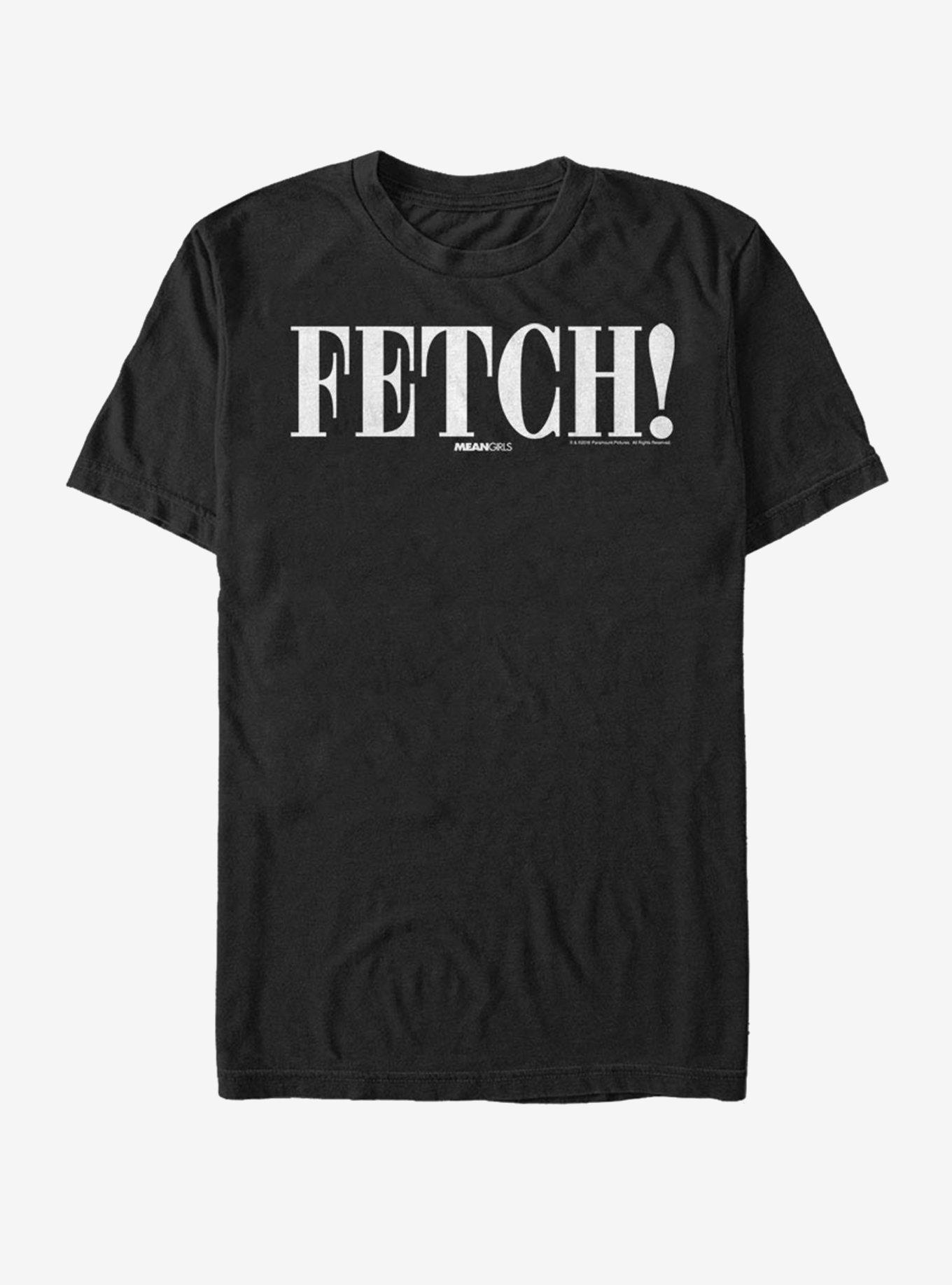 Mean Girls Fetch T-Shirt