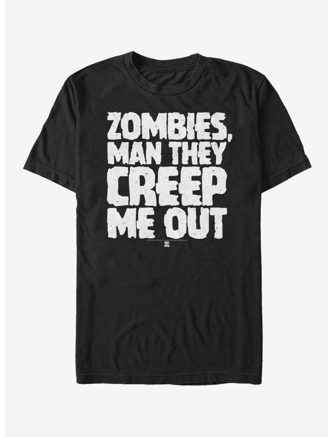 Land of the Dead Zombies Creep Me Out T-Shirt, BLACK, hi-res