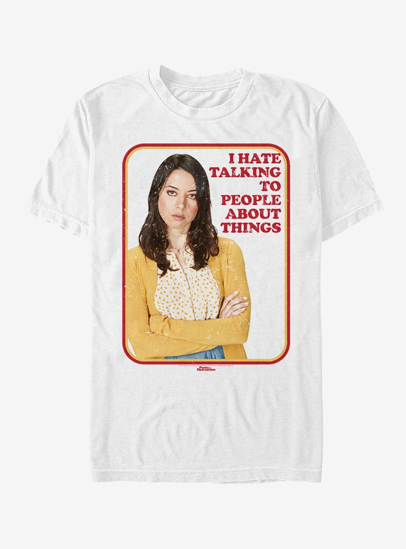 Parks & Recreation I Hate Talking T-Shirt, WHITE, hi-res