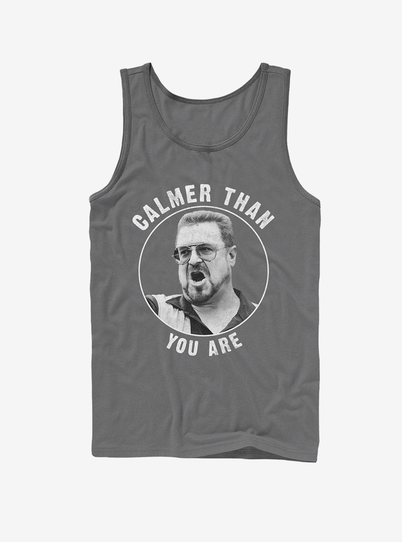 Walter Calmer Than You Tank