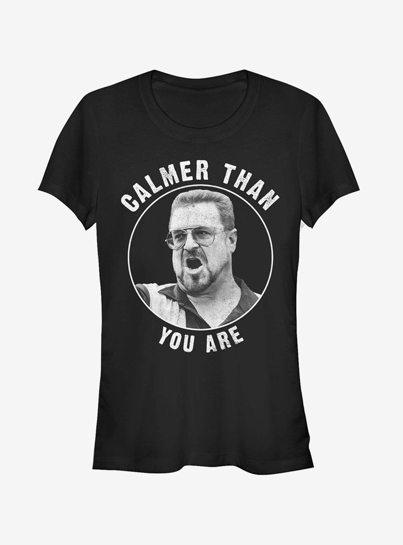 Walter Calmer Than You Girls T-Shirt, BLACK, hi-res