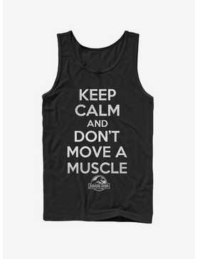 Keep Calm and Don't Move a Muscle Tank, , hi-res