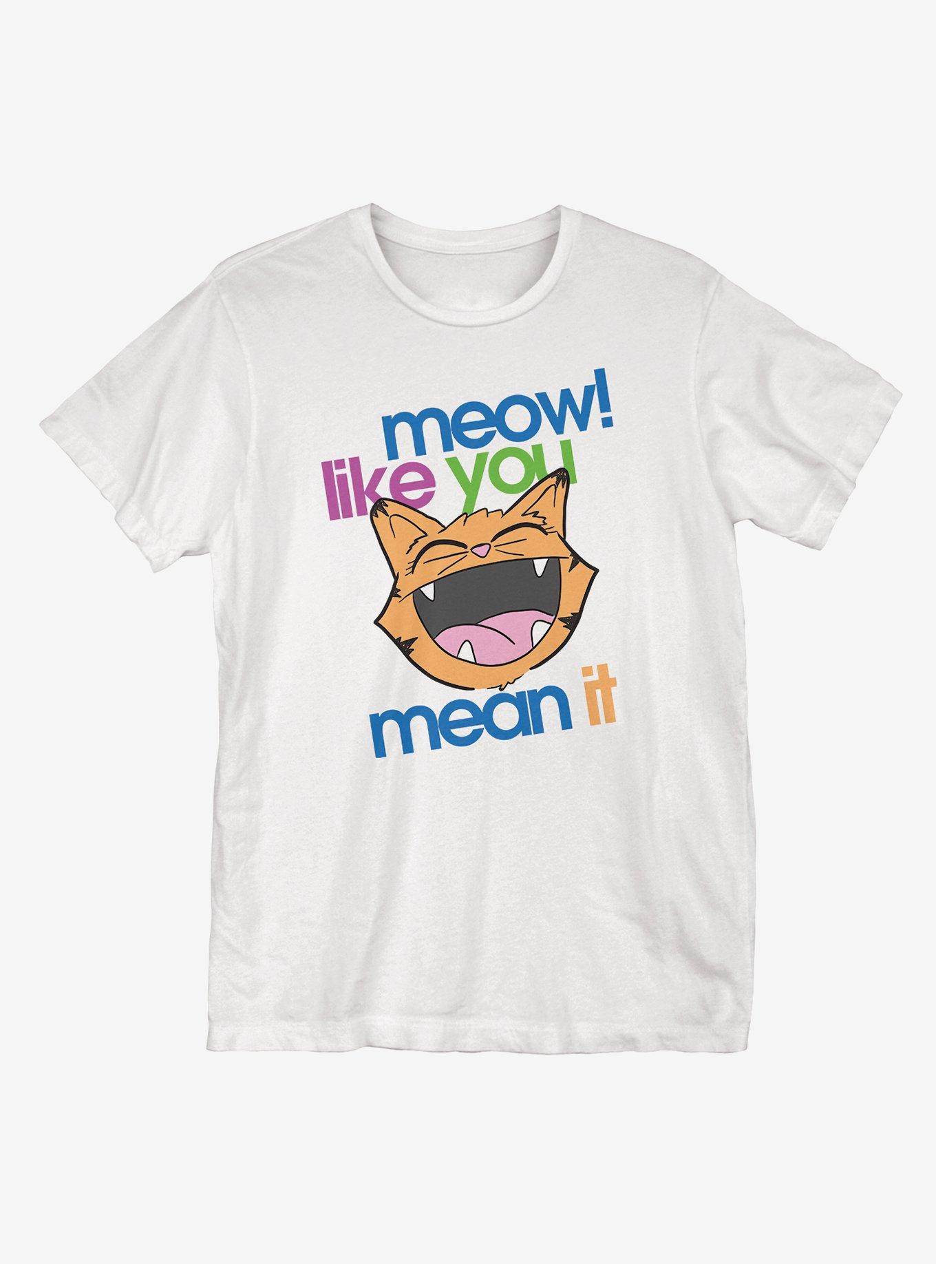 Meow Like You Mean It T-Shirt, WHITE, hi-res