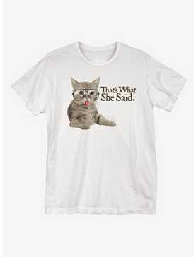 That's What She Said Cat T-Shirt, , hi-res
