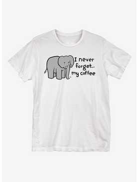 I Never Forget My Coffee T-Shirt, , hi-res