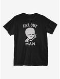 Far Out Man T-Shirt, BLACK, hi-res