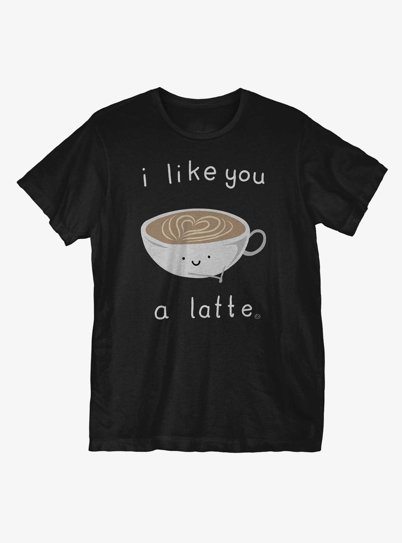 I Like You a Latte T-Shirt, , hi-res